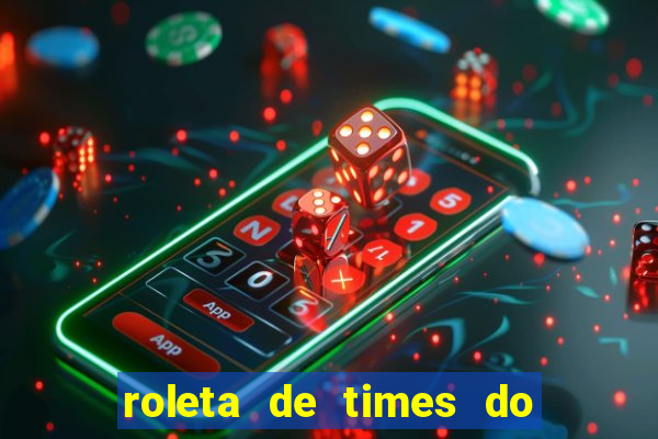 roleta de times do fifa 24